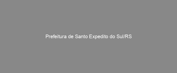 Provas Anteriores Prefeitura de Santo Expedito do Sul/RS